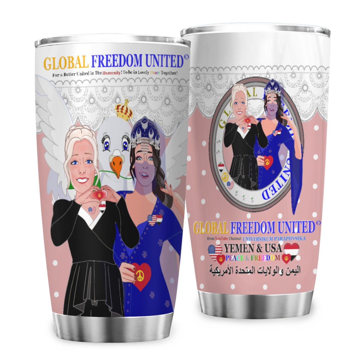 Tumbler GLOBAL FREEDOM UNITED© Women Yemen & USA Pink1