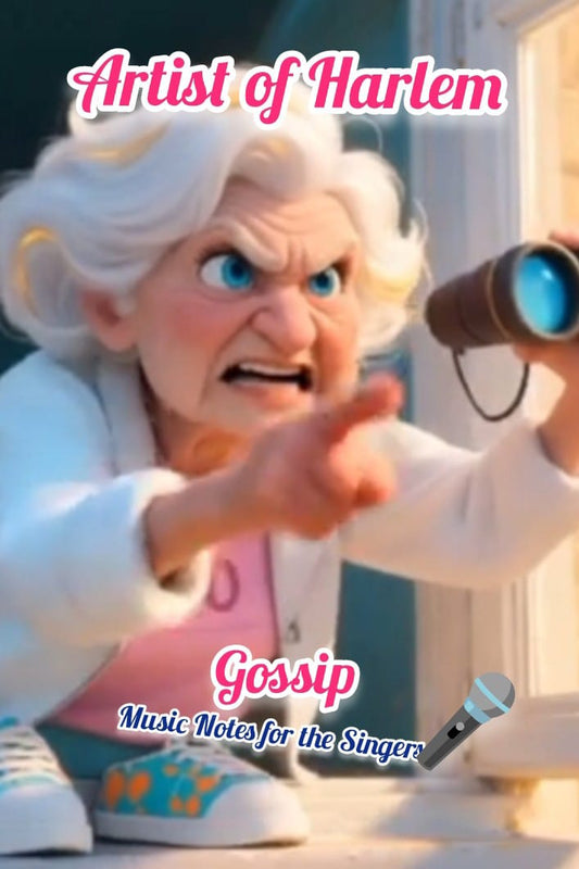 Music Notes Artist of Harlem© - Gossip