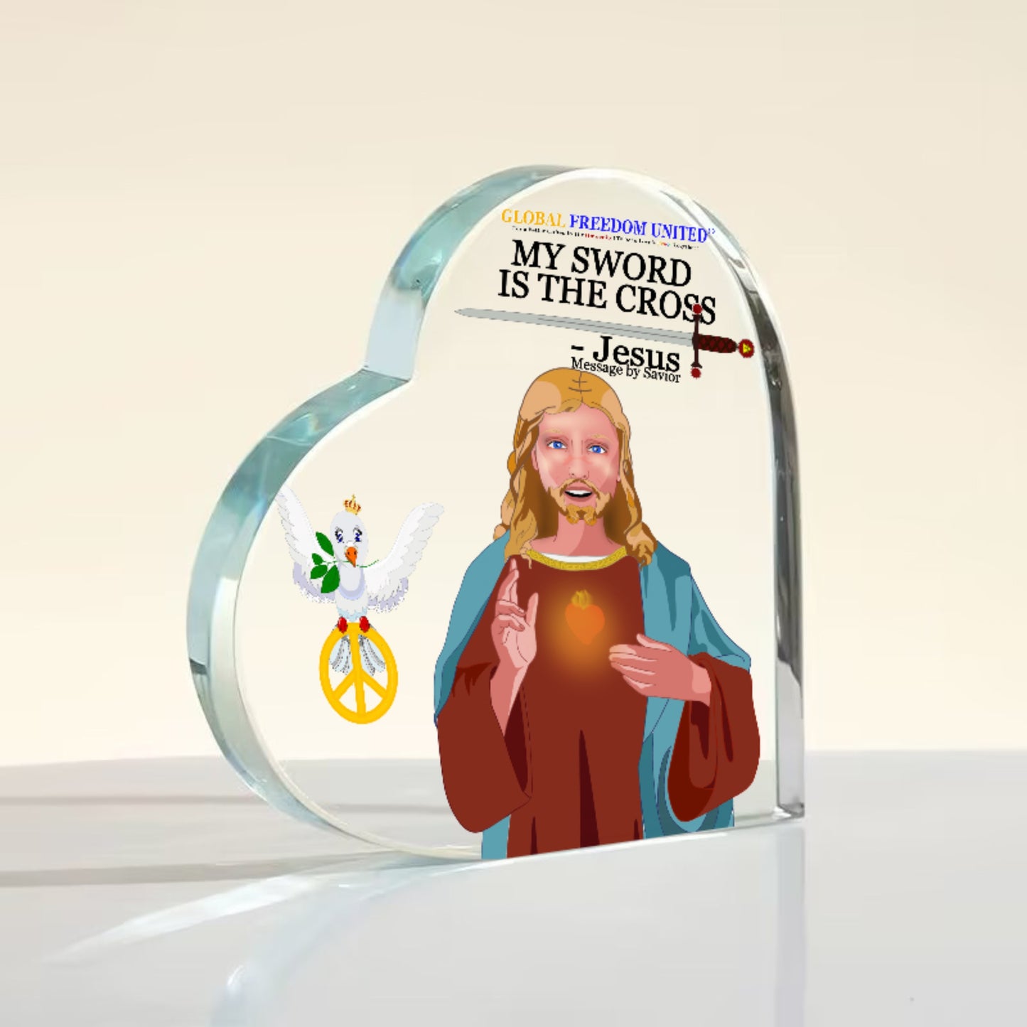 Acryl Heart GLOBAL FREEDOM UNITED© Jesus Christ My Cross Is My Sword1