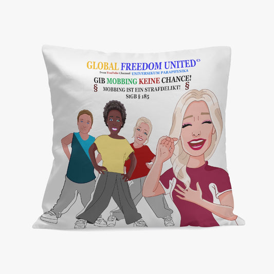 Square Pillow Cover GLOBAL FREEDOM UNITED GIB MOBBING KEINE CHANCE DEUTSCH WIGHT